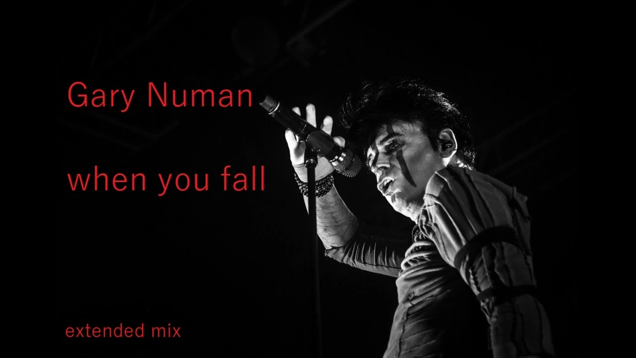 Gary Numan - When you fall (extended mix)