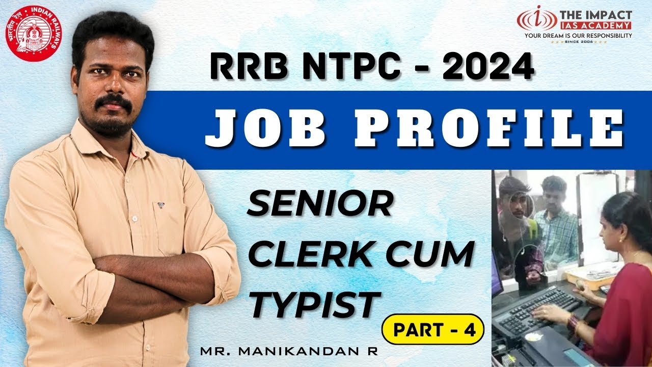 JOB PROFILE - SENIOR CLERK CUM TYPIST | DEGREE LEVEL | RRB - NTPC 2024 | ADMISSION OPEN CLASS & TEST
