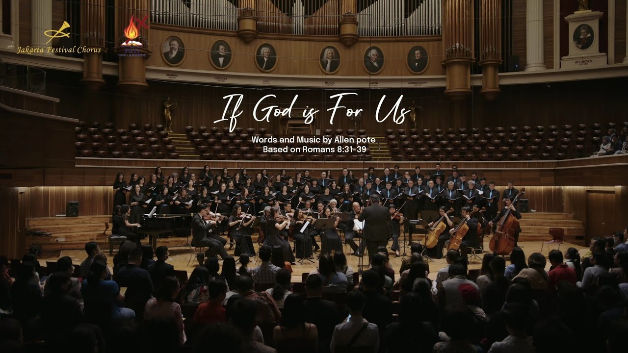 Jakarta Festival Chorus - If God Is For Us - Allen Pote