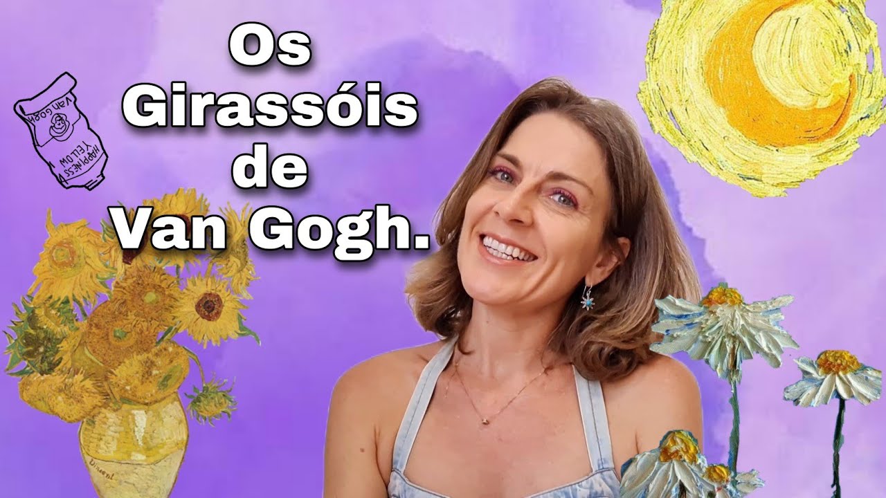 Os Girassóis de Van Gogh.