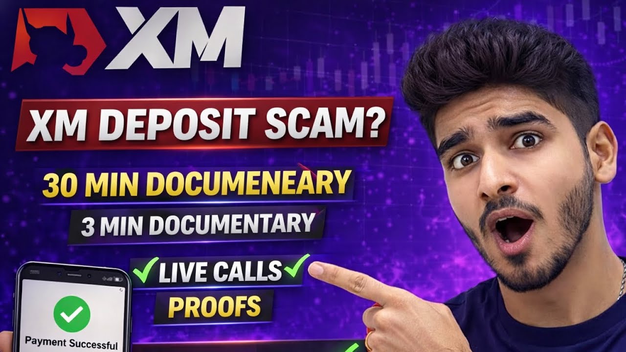 XM Deposit SCAM? | 30 Min Documentary With LIVE CALLS, PROOFS & REAL REFUNDS