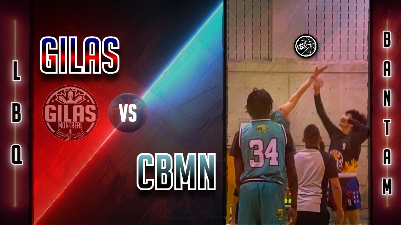 Gilas Montreal Basketball vs. CBMN (bantam-AA)