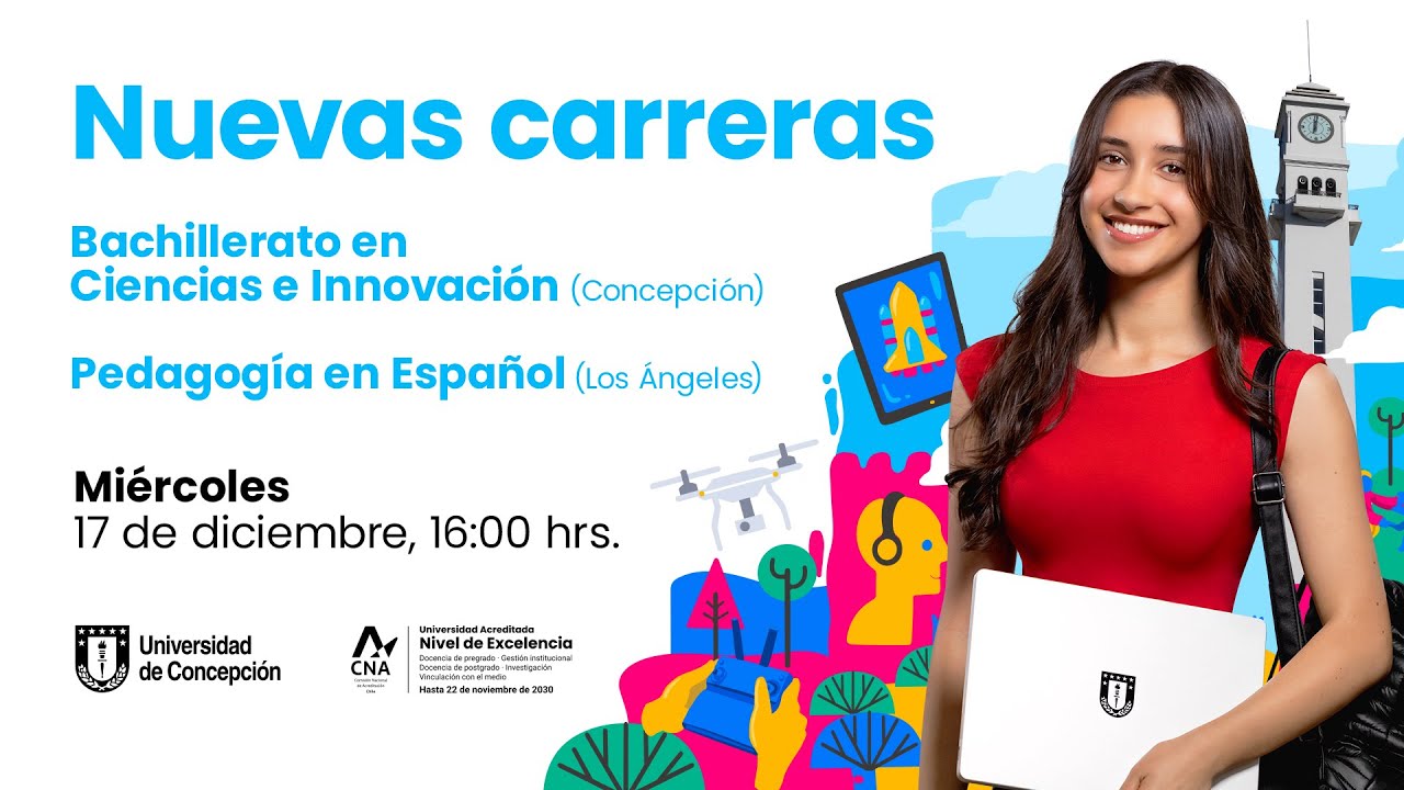 Prepara tu ingreso a la Universidad de Concepción: Nuevas Carreras UdeC