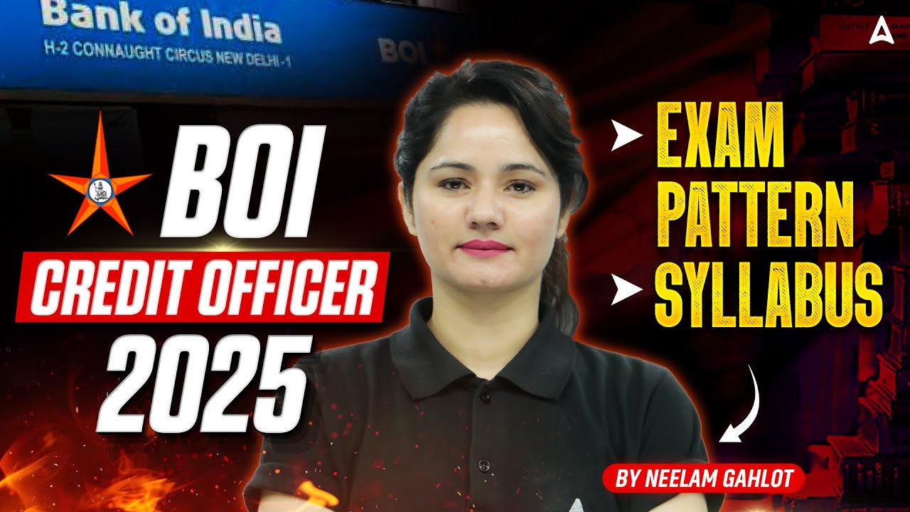 Bank of India Credit Officer Recruitment 2025 🔔 | BOI Credit Officer Exam Pattern & Salary