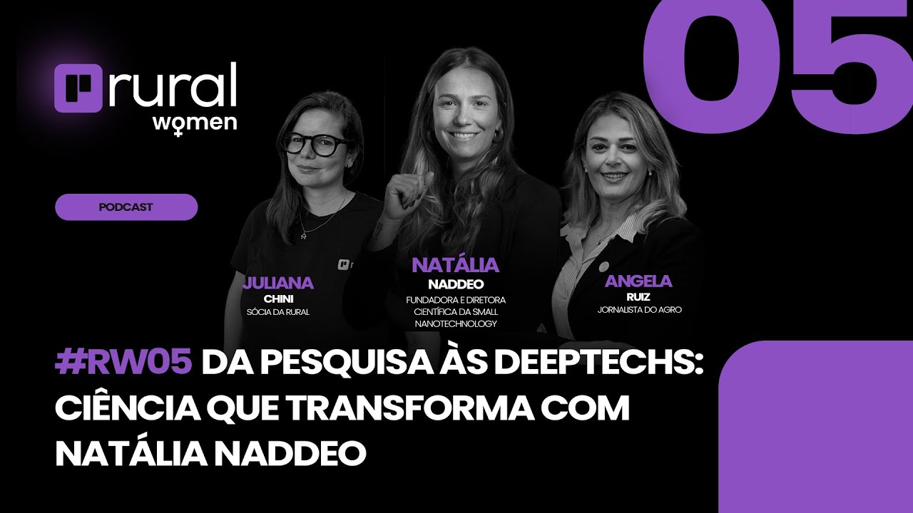 #05 Da Pesquisa às Deeptechs: Ciência que Transforma com Natália Naddeo