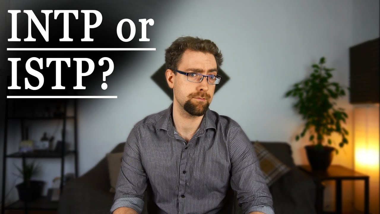 INTP и ISTP — сравнение типов