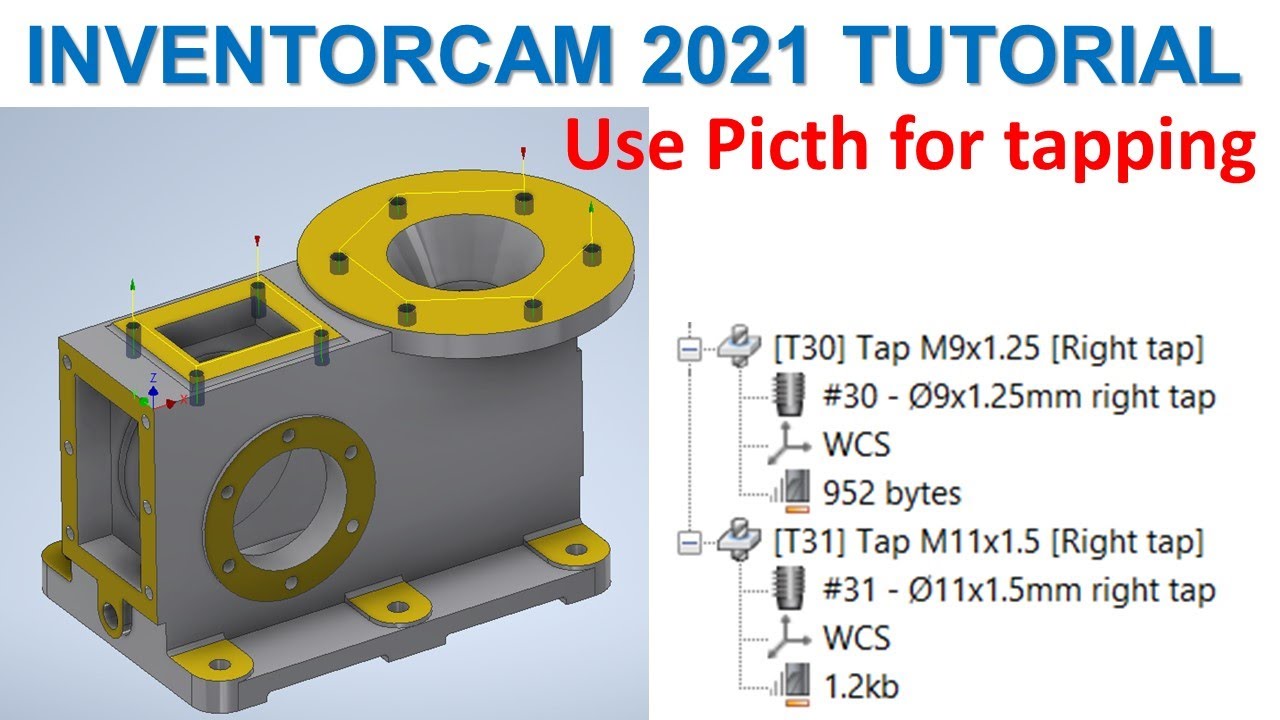 InventorCAM 2021 Tutorial #46 | Drill & Tapping with value the Picth tapping