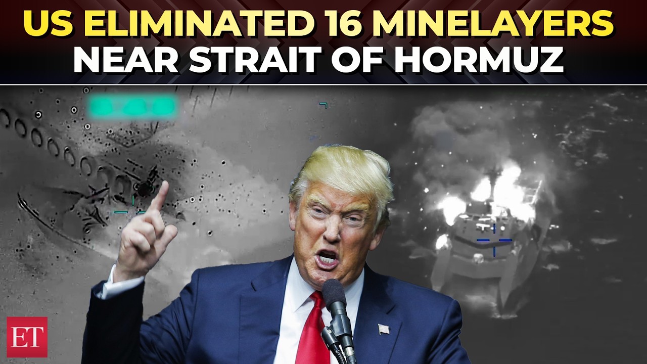 US forces eliminated 16 mine-laying vessels as Trump warns Iran over Strait of Hormuz