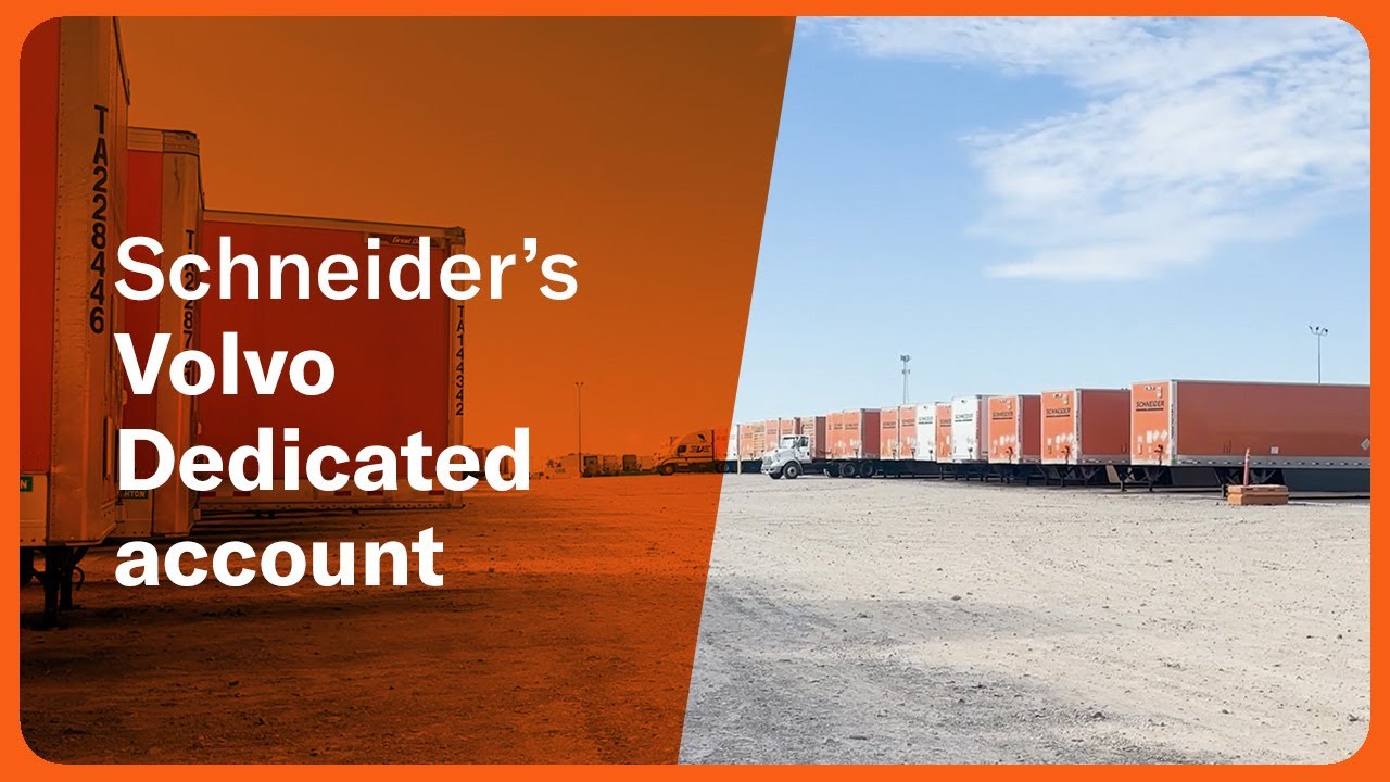 Schneider’s Volvo Dedicated Account: Driving jobs with superior reliability
