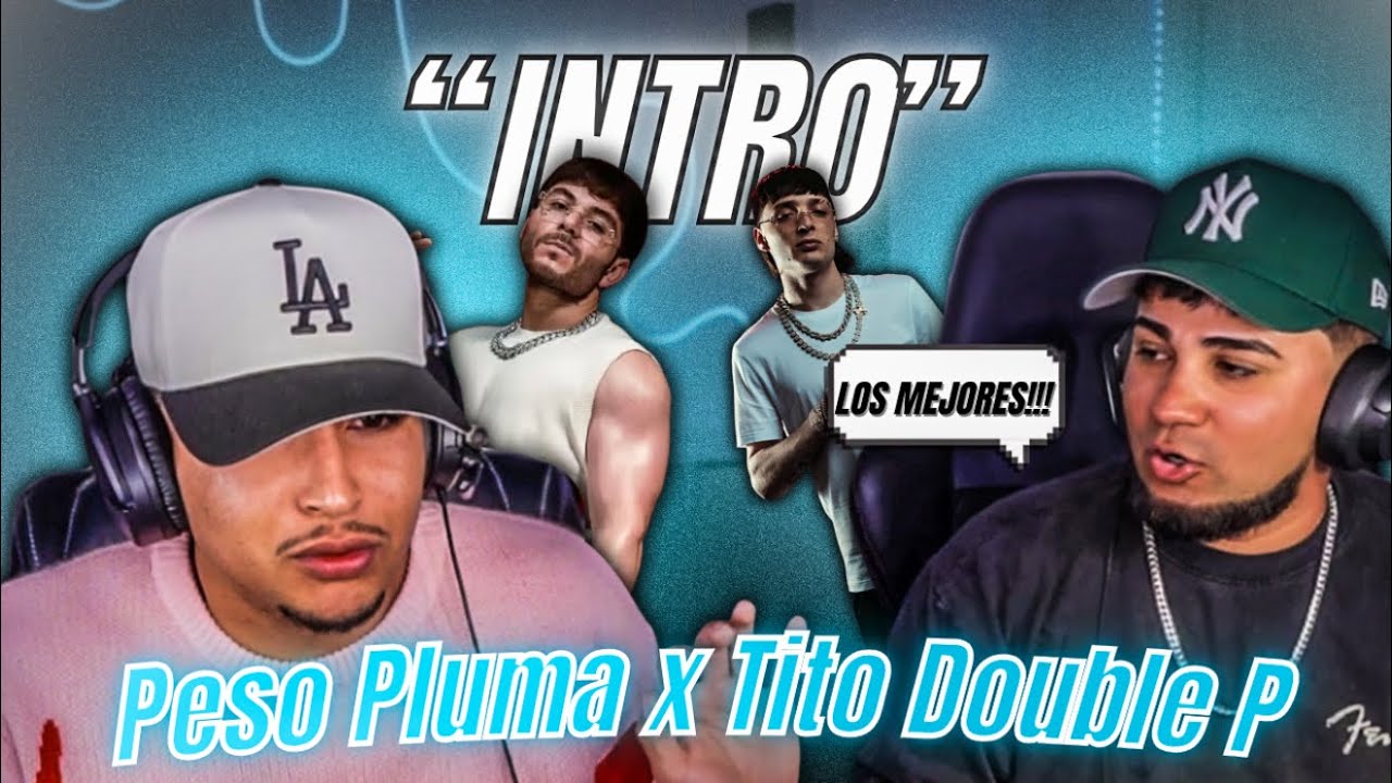 ¿SE VIENE EL ÁLBUM? 😳🔥 DanyLaH x Cabrera reaccionan a “INTRO” de Peso Pluma x Tito Double P