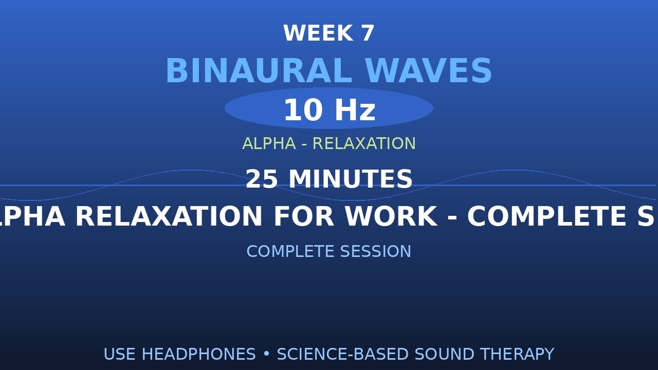 💫 Alpha Relaxation for Work - Complete Session (10Hz) | Guided Meditation 25min