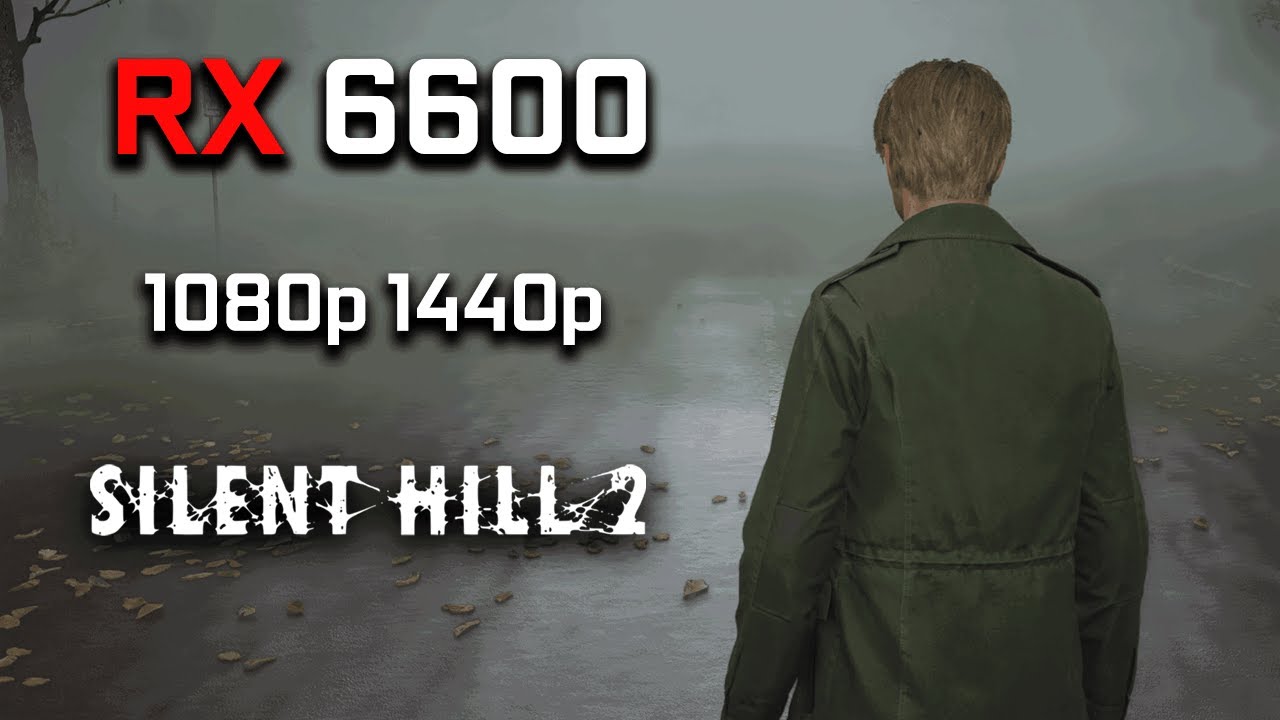 Silent Hill 2 Remake: RX 6600 | All Settings + FSR 3 | 1080p & 1440p