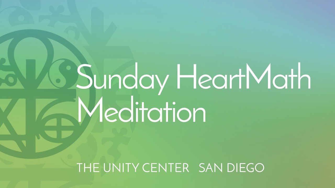 Sunday HeartMath Meditation