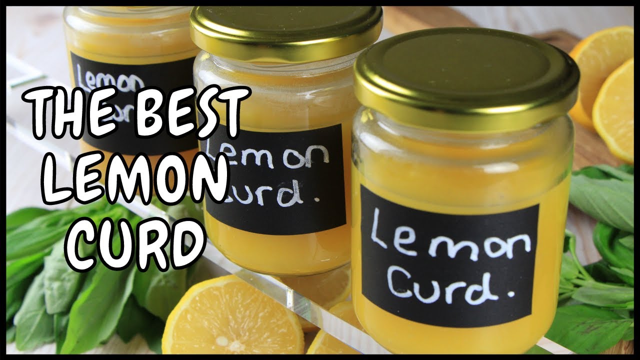 How to make the perfect homemade lemon curd easy recipe