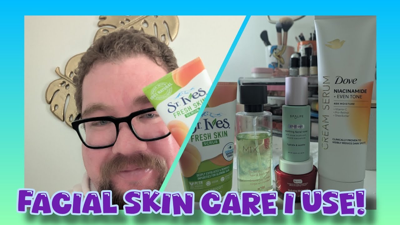 FACIAL CARE PRODUCTS I USE IN MY DAILY ROUTINE!