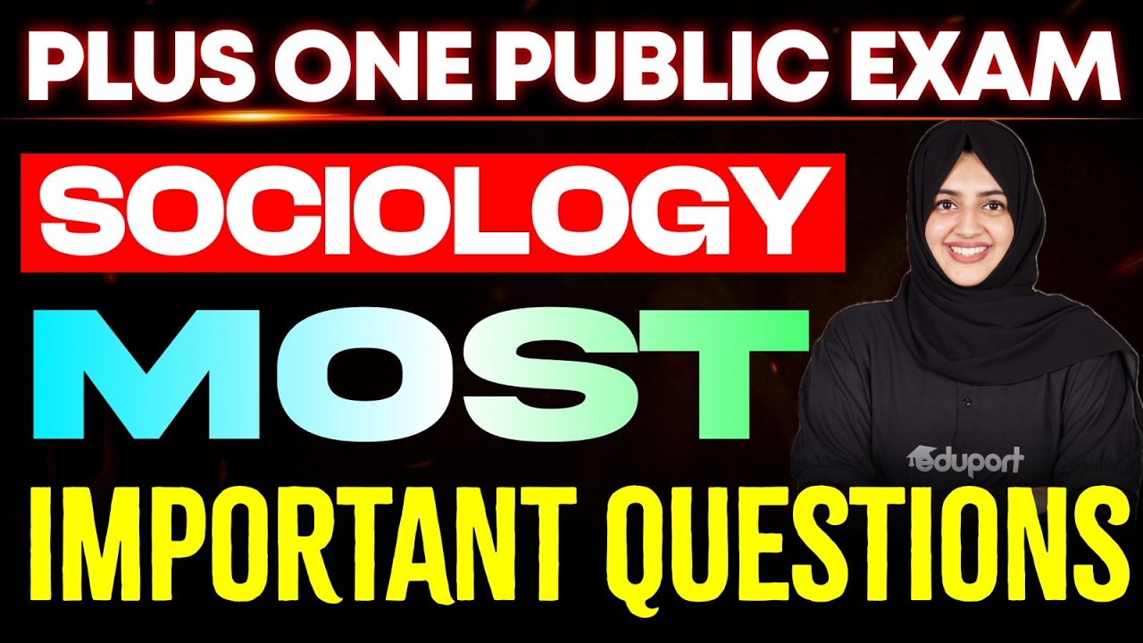 Plus One Sociology| Most important questions | Eduport Plus One