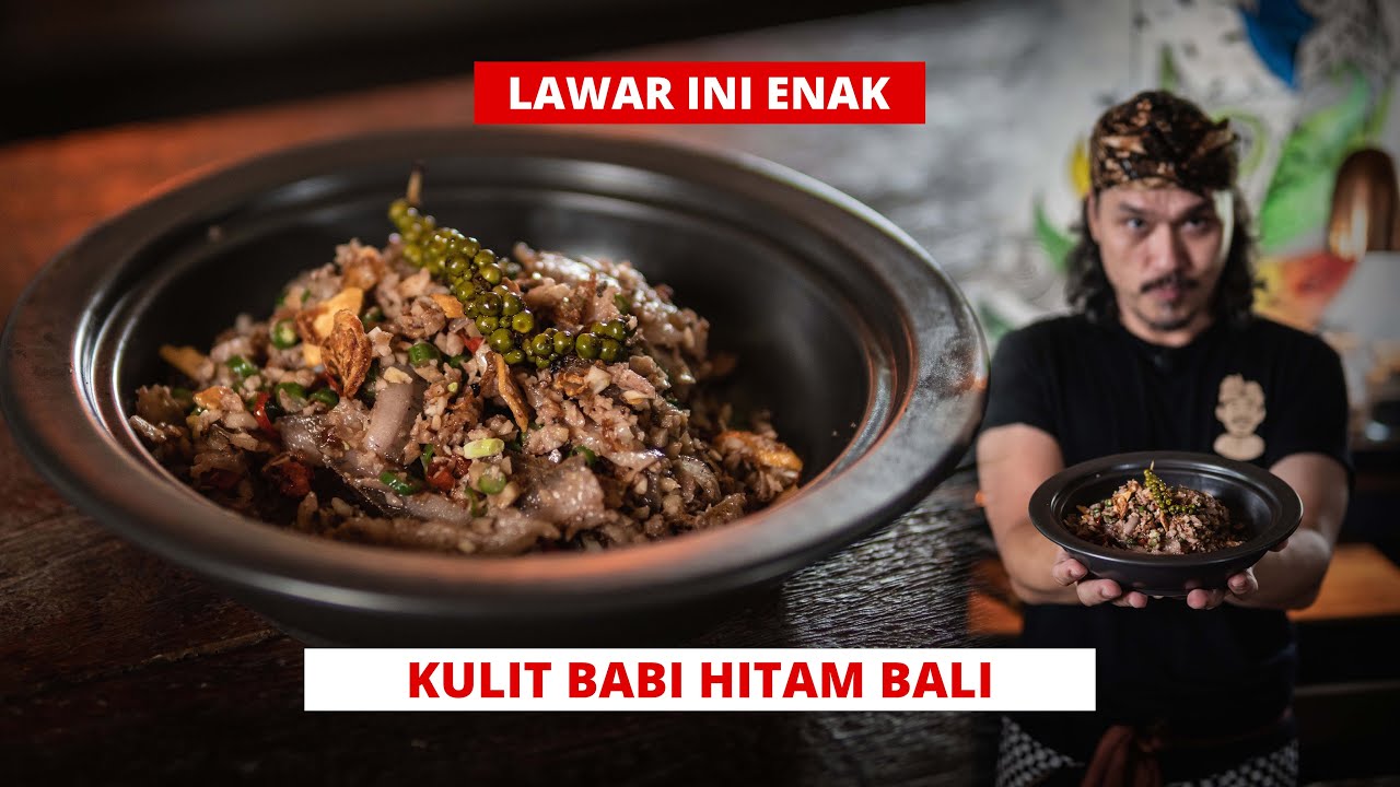 MAKANAN BALI! INI LAWAR
