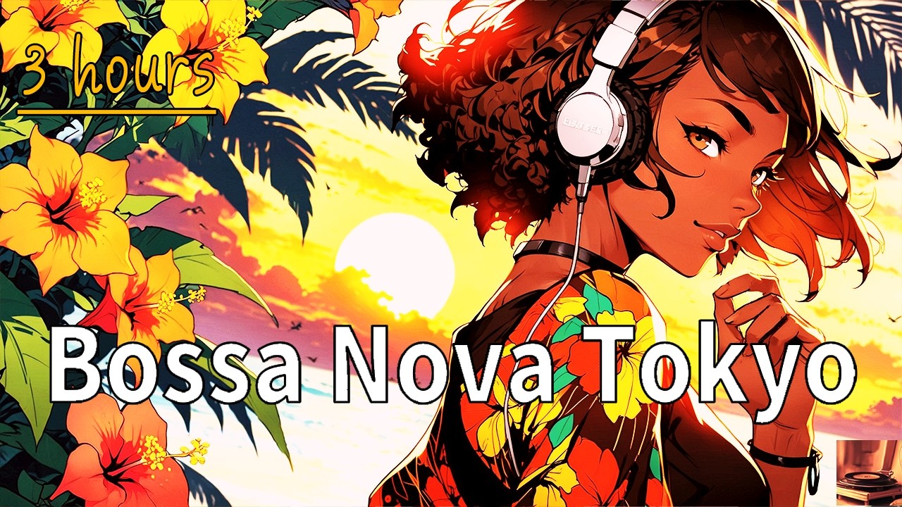 Relaxing Tokyo Bossa Nova Jazz Music  for Work & Sleep🗼🎶 Japanese Soul Bossa Nova Beach🎧