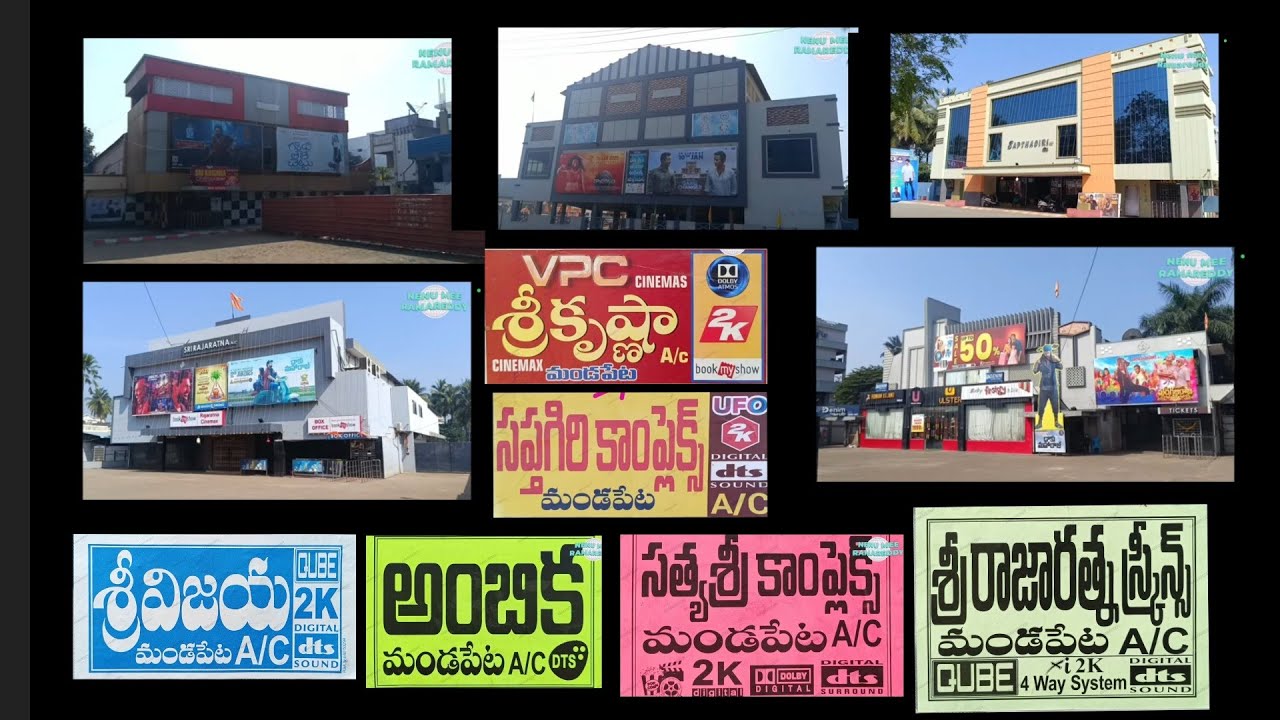 MANDAPETA ALL MOVIE THEATRES,RAJARATNA,VIJAYAMAHAL,AMBICA,SATYASRI,SAPTAGIRI,KRISHNATHEATRE,2K,ATMOS
