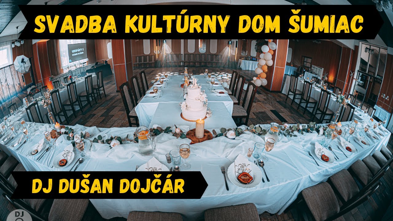 Svadba Šumiac - DJ na svadbu Dušan Dojčár