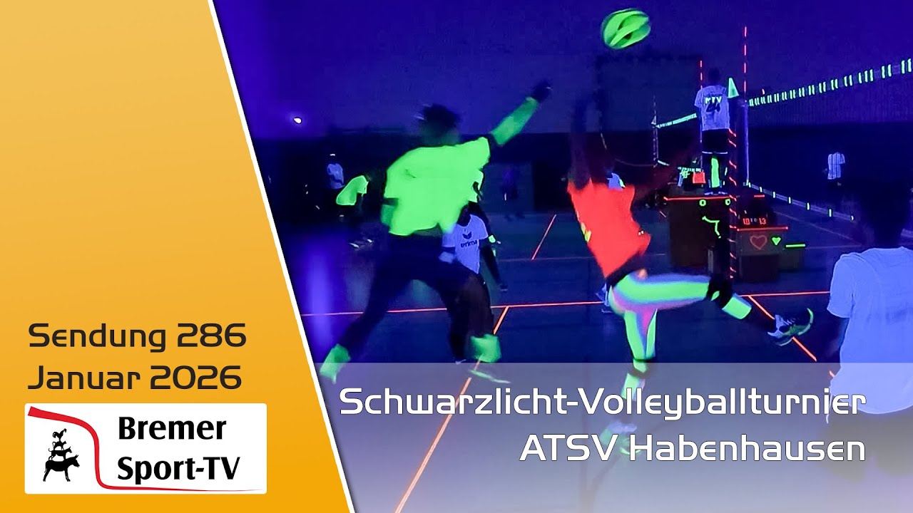 Lotto-Masters, Schwarzlicht-Volleyball & Werder-Handball | Bremen Sport-TV - Ausgabe 286
