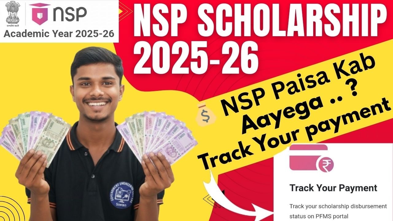NSP Scholarship 2025-26 Paisa Kab Aayega? | Track Your Payment |  NSP Payment Status Check Online