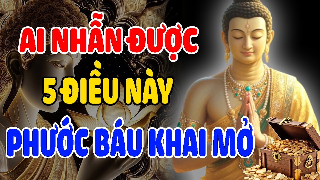 Lời Phật Dạy Ai Nhẫn Được 5 Điều Này Tích Phước Bằng 20 Năm Bố Thí Nghiệp Hóa Giải Phước Báu Khai Mở