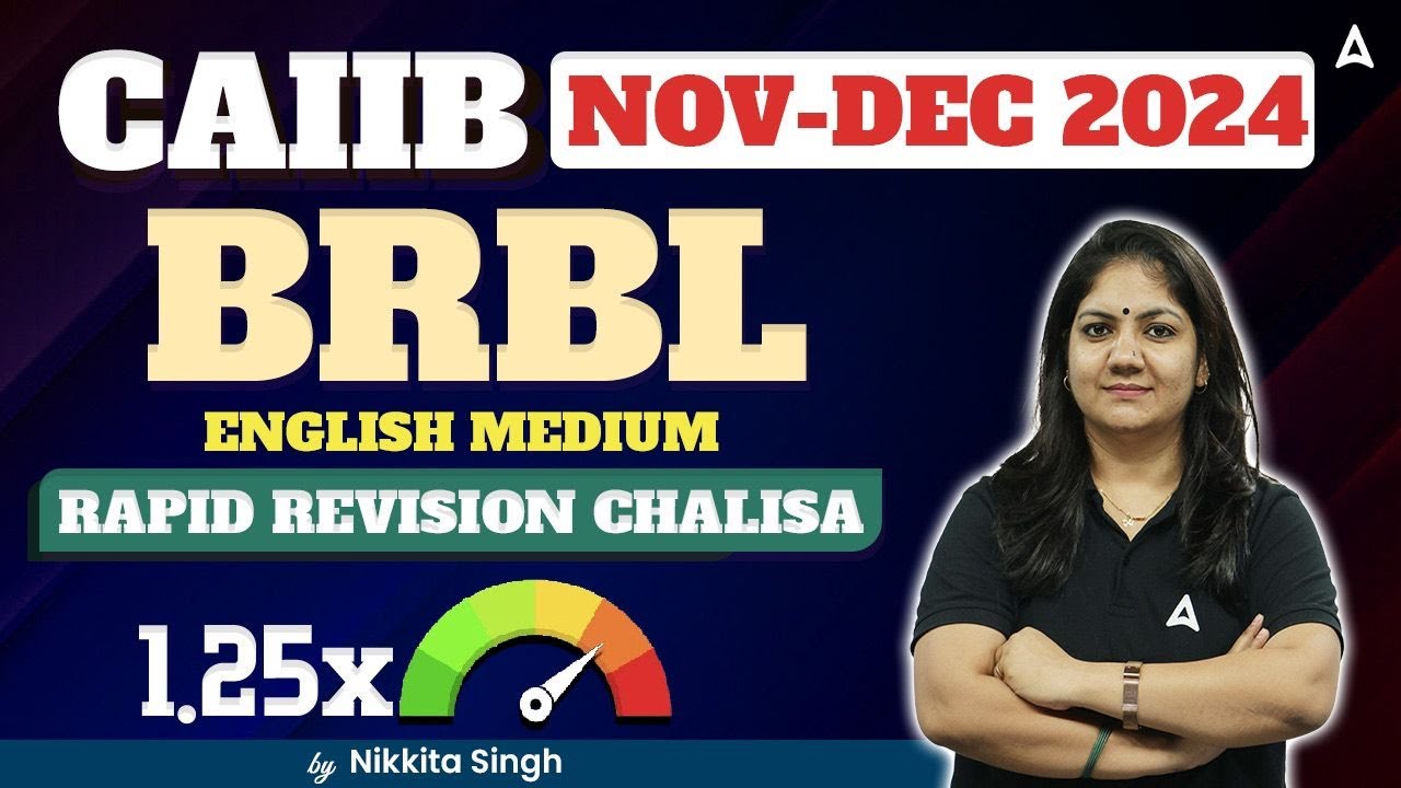 CAIIB BRBL | Rapid Revision Chalisa🔥| CAIIB Nov-Dec 2024