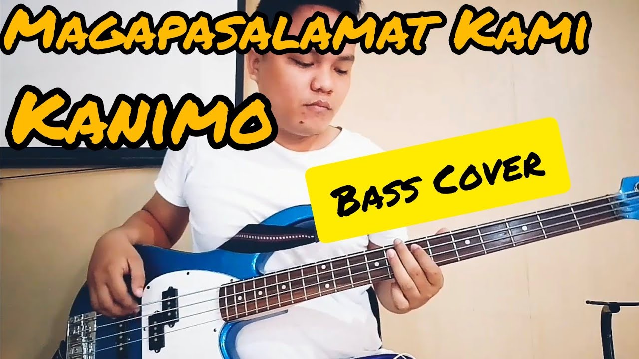 MAGAPASALAMAT KAMI KANIMO Bass Cover (Norman Proclaim)