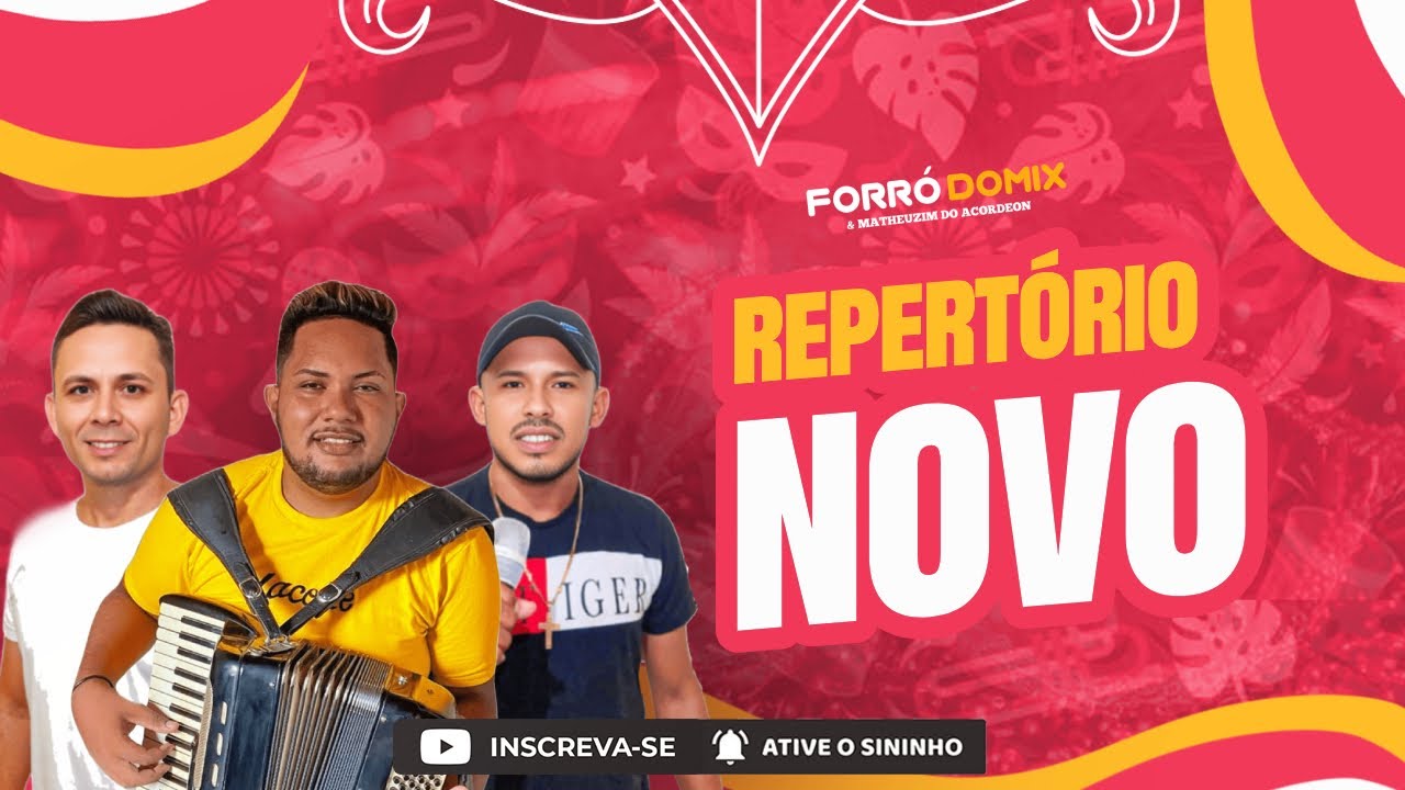 FORRÓ DOMIX & MATHEUZIM DO ACORDEON REPERTÓRIO NOVO 2026