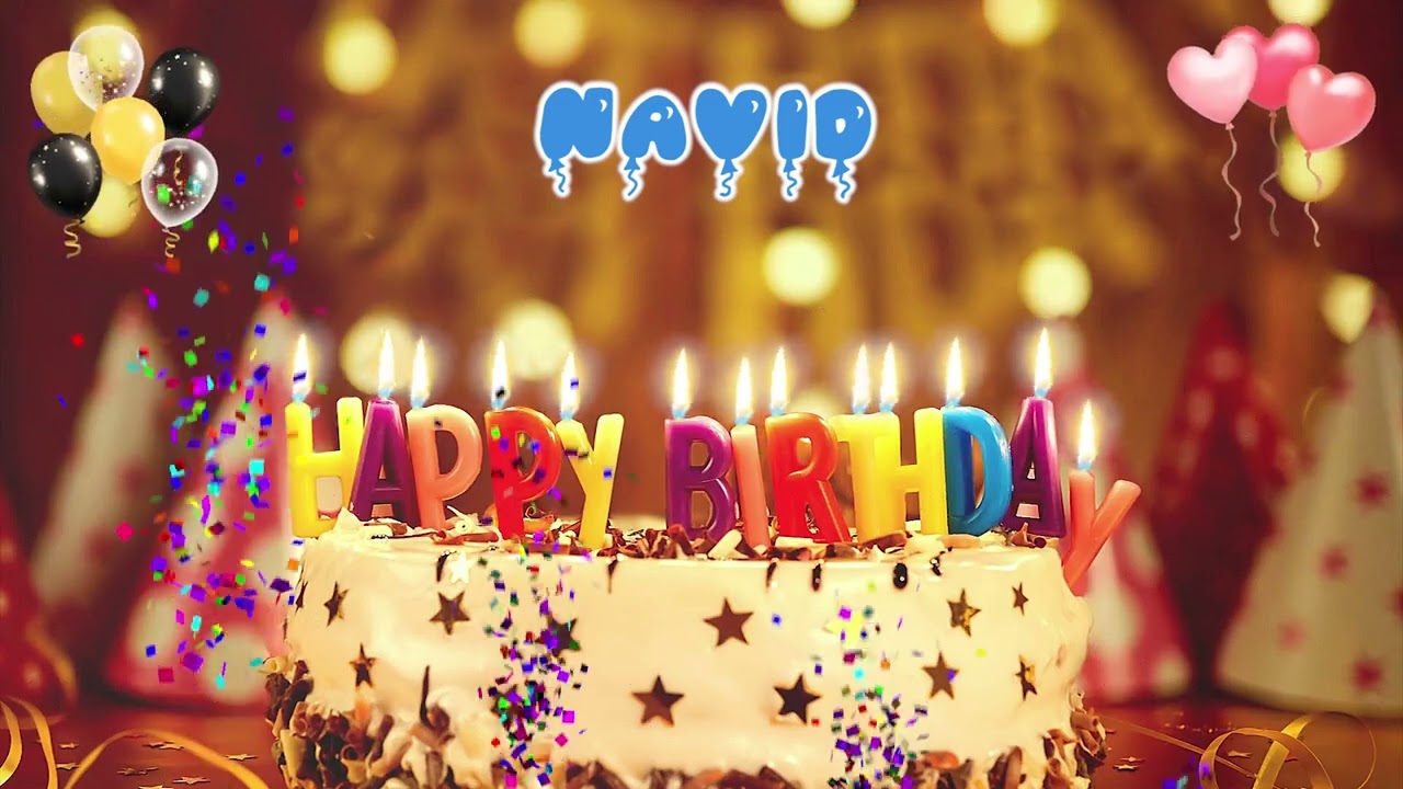 NAVID Happy Birthday Song &ndash; Happy Birthday to You