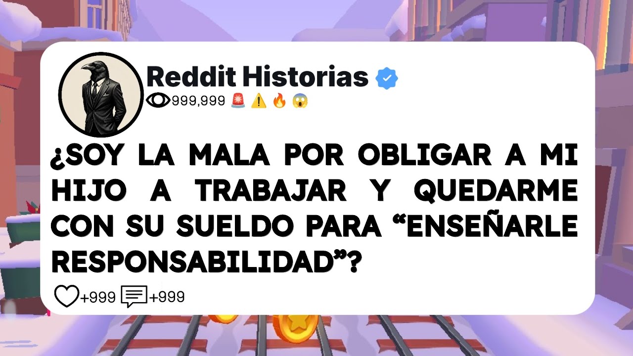 ¿SOY LA MALA POR OBLIGAR A MI HIJO A TRABAJAR Y QUEDARME CON SU SUELDO PARA “ENSEÑARLE RESPONSABILID