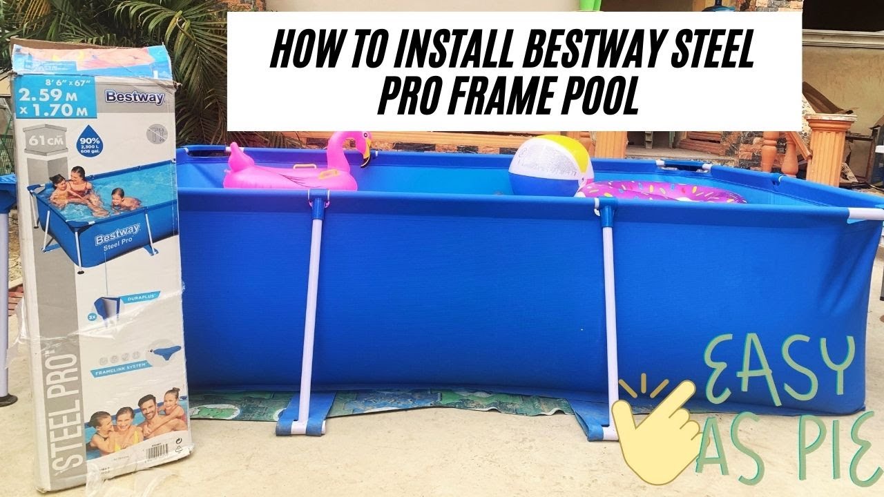 Bestway Steel Pro Frame Pool 56403 2.59m x 1.7m x .6m Setup | How to Install Portable Pool Very Easy