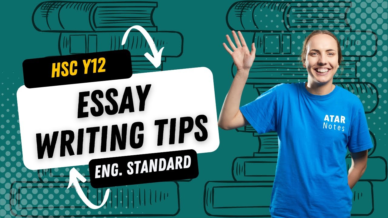 Essay Writing Tips | HSC Year 12 English Standard
