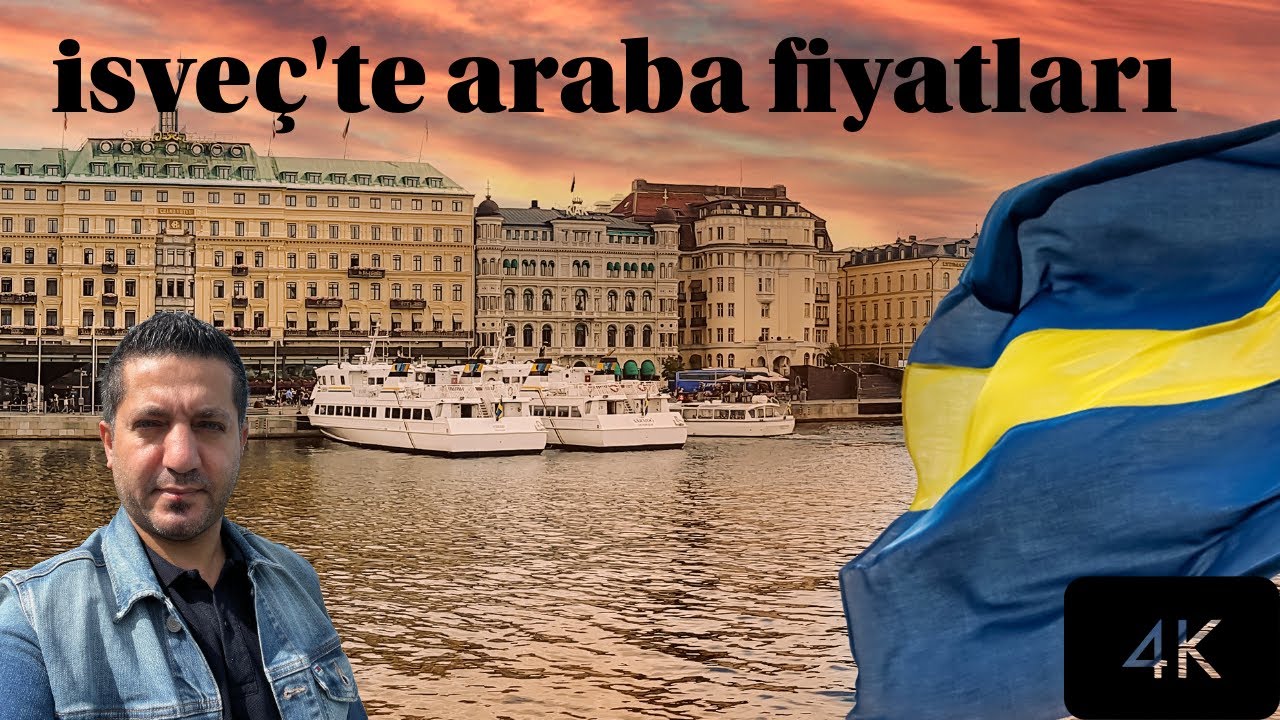 isveç'te araba fiyatları 🇸🇪