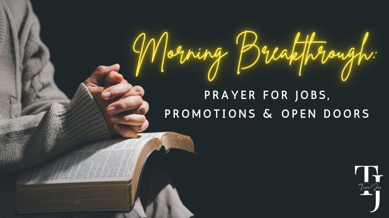 Need a Job, Promotion or Increase? Pray This! | Breakthrough Prayer