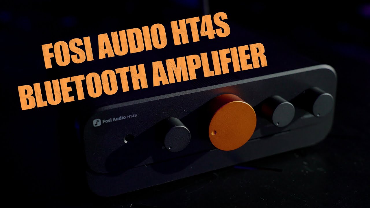 Fosi Audio HT4S - Affordable Bluetooth Amplifier