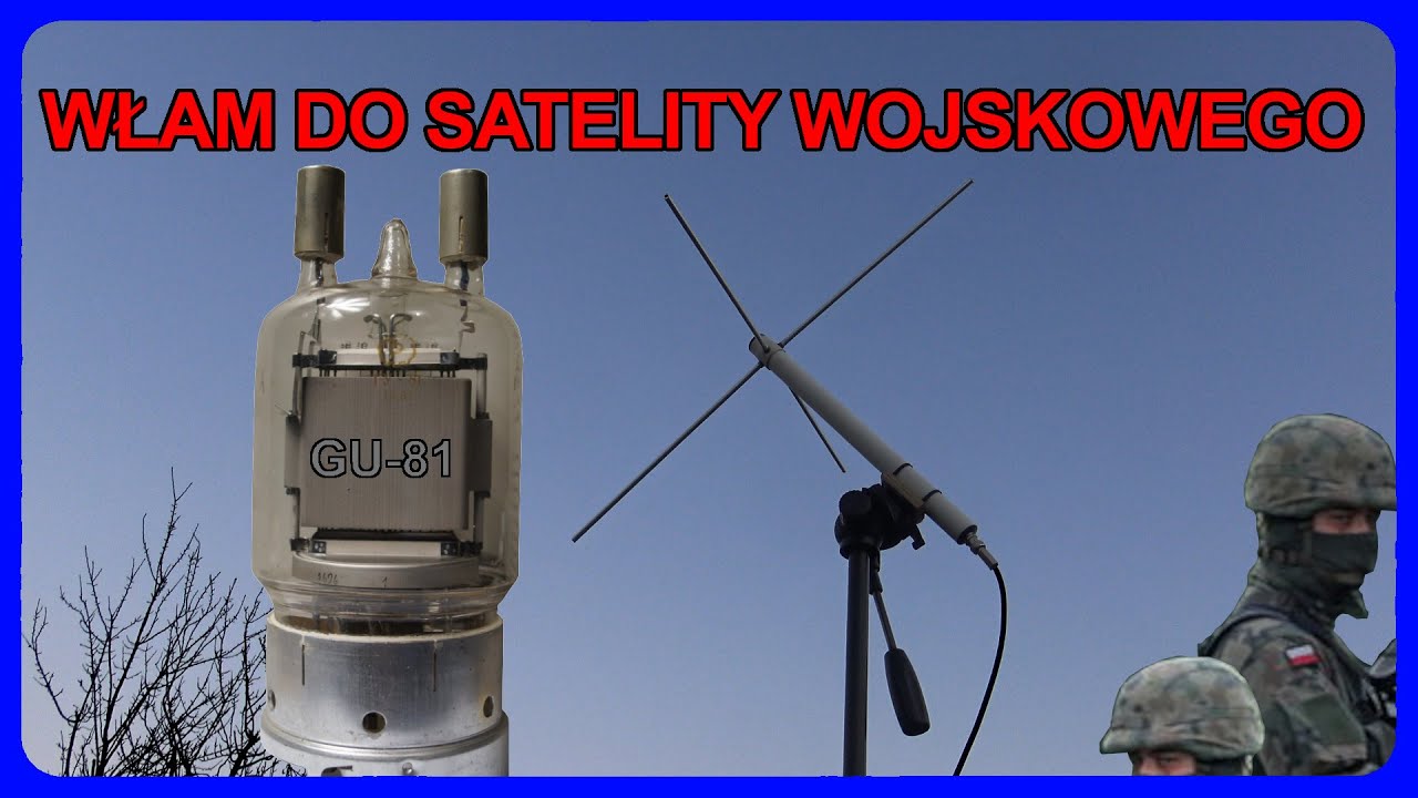 Bezczelny włam na satelitę wojskowego, lampy elektronowe