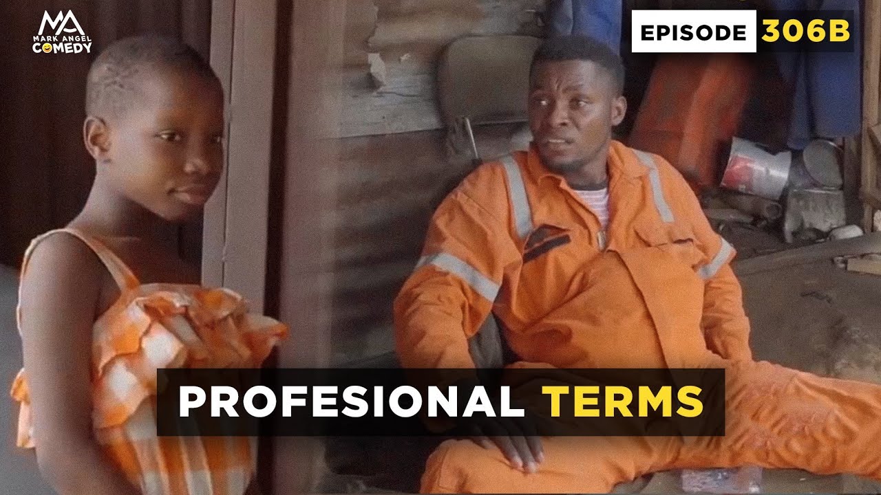 Professional Terms (Mark Angel Comedy) Throw Back Monday