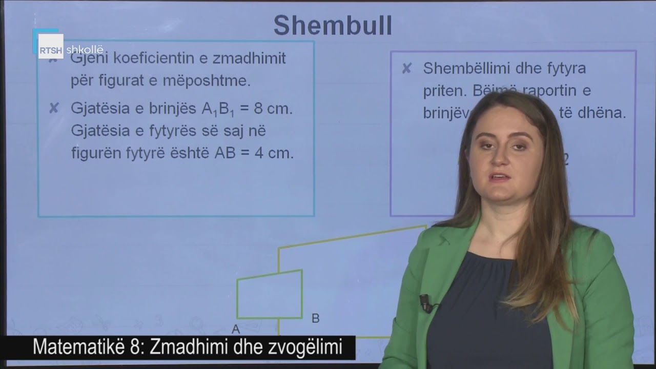 Matematikë 8 - Zmadhimi dhe zvogëlimi