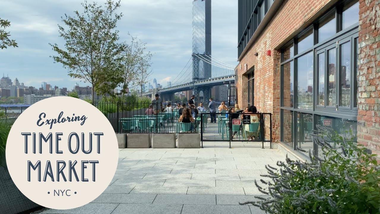 Reopened Time Out Market New York! I NYC 2020