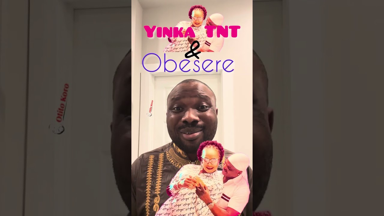 Yinka TNT & Obesere 