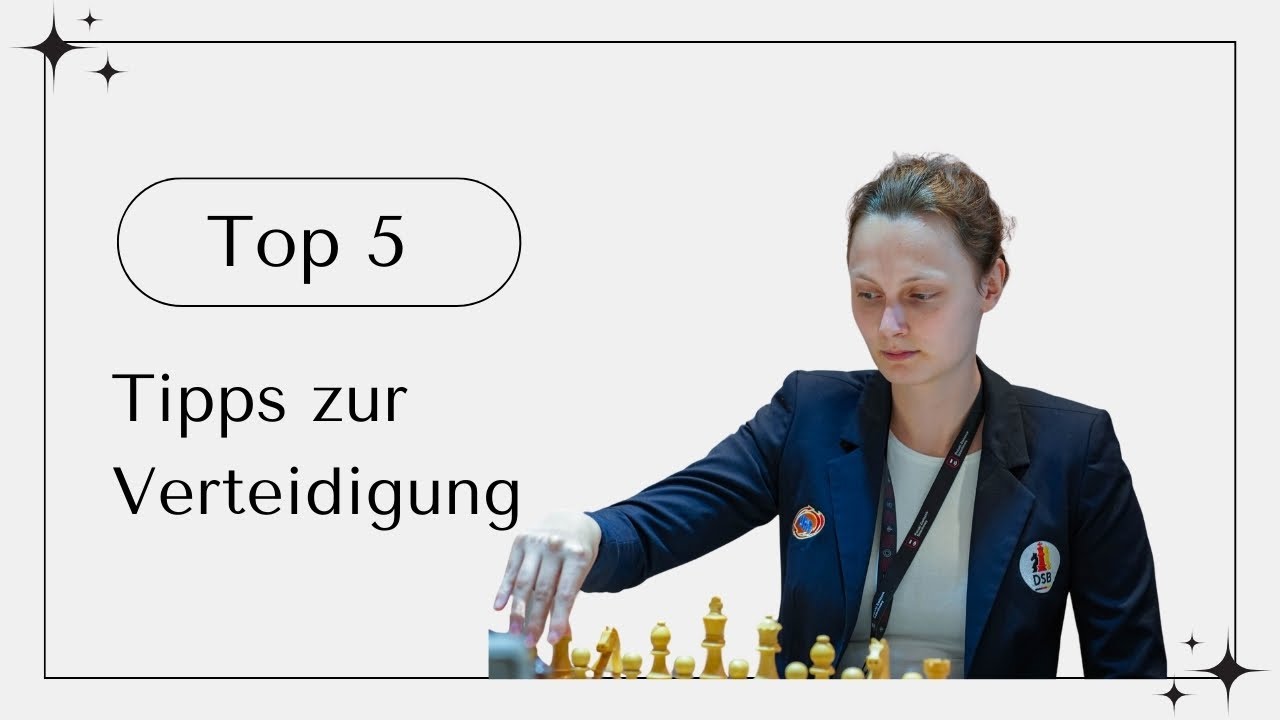 Meine Top 5 Tipps - Verteidigung | Josis Schachschule