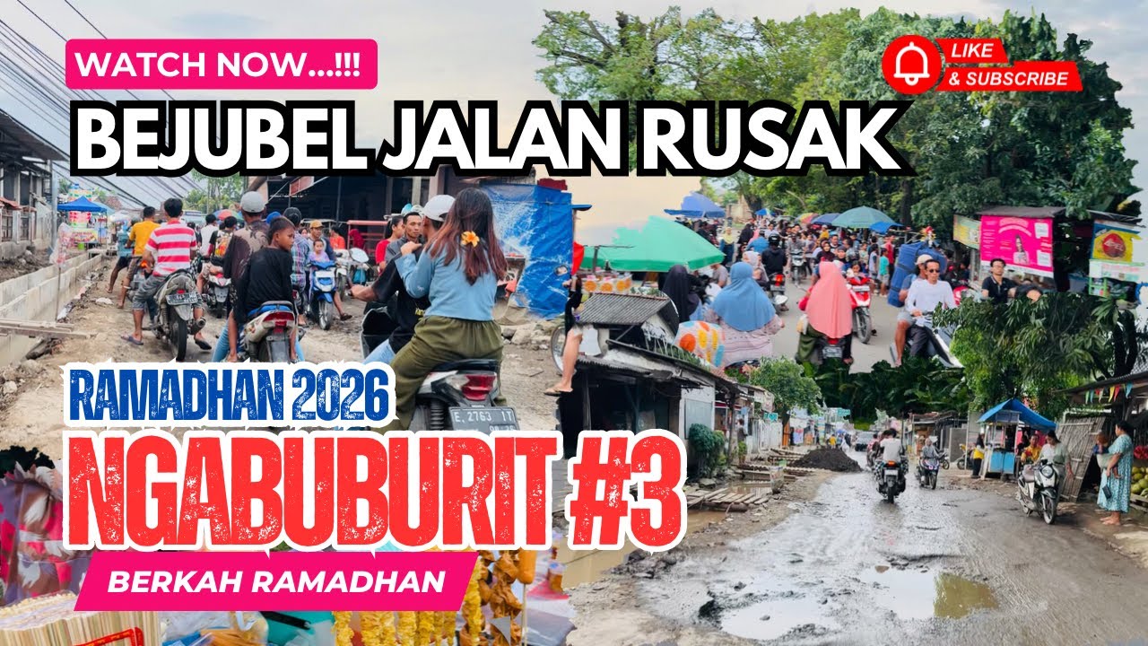 NGABUBURIT 2026! Day 3 Ramadhan ngabuburit berburu takjil 2026