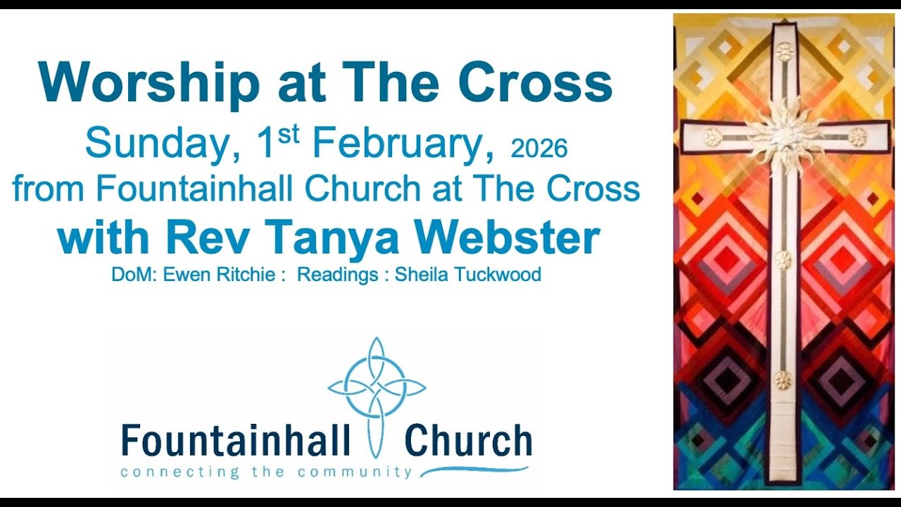 Sunday Worship | Sunday Morning 1st February 2026 | Fountainhall Church at the Cross