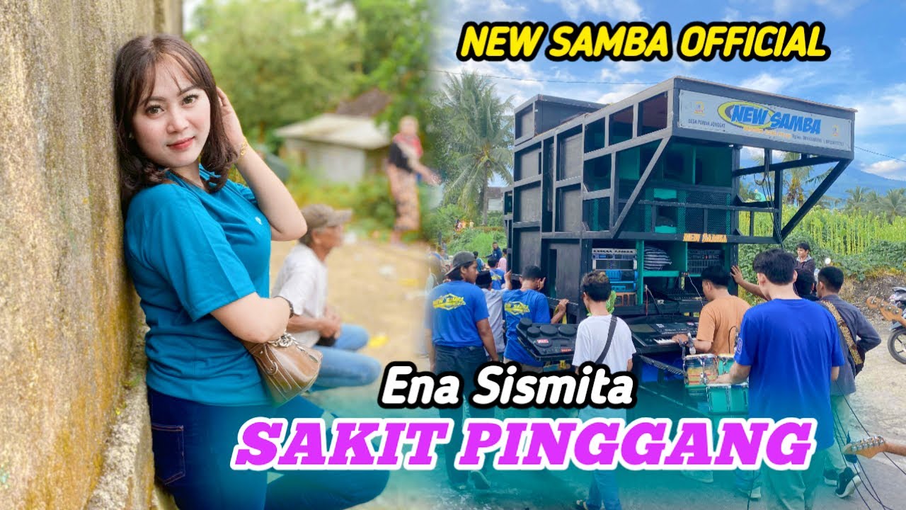 ENA SISMITA (SAKIT Pinggang) - NEW LIVE SAMBA COVER