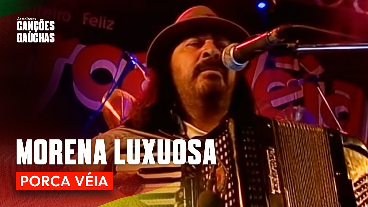 MORENA LUXUOSA - PORCA VÉIA (CD CORDEONA DE ALMA VIVA)