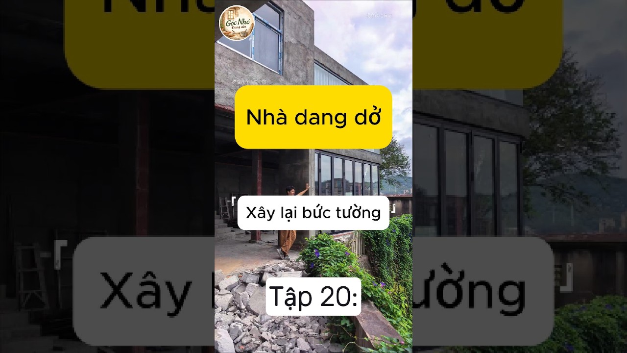 Tập 20: Cải tạo biệt thự lưng chừng núi thành ngôi nhà mơ ước.