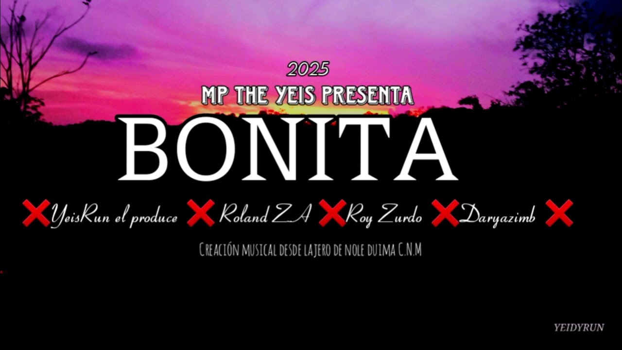 YEISRUN🎙 BONITA-ROLAND Z.A FT. ROY ZURDO,DARYAZIMB 😍😍[AUDIO OFFICIAL]2025.