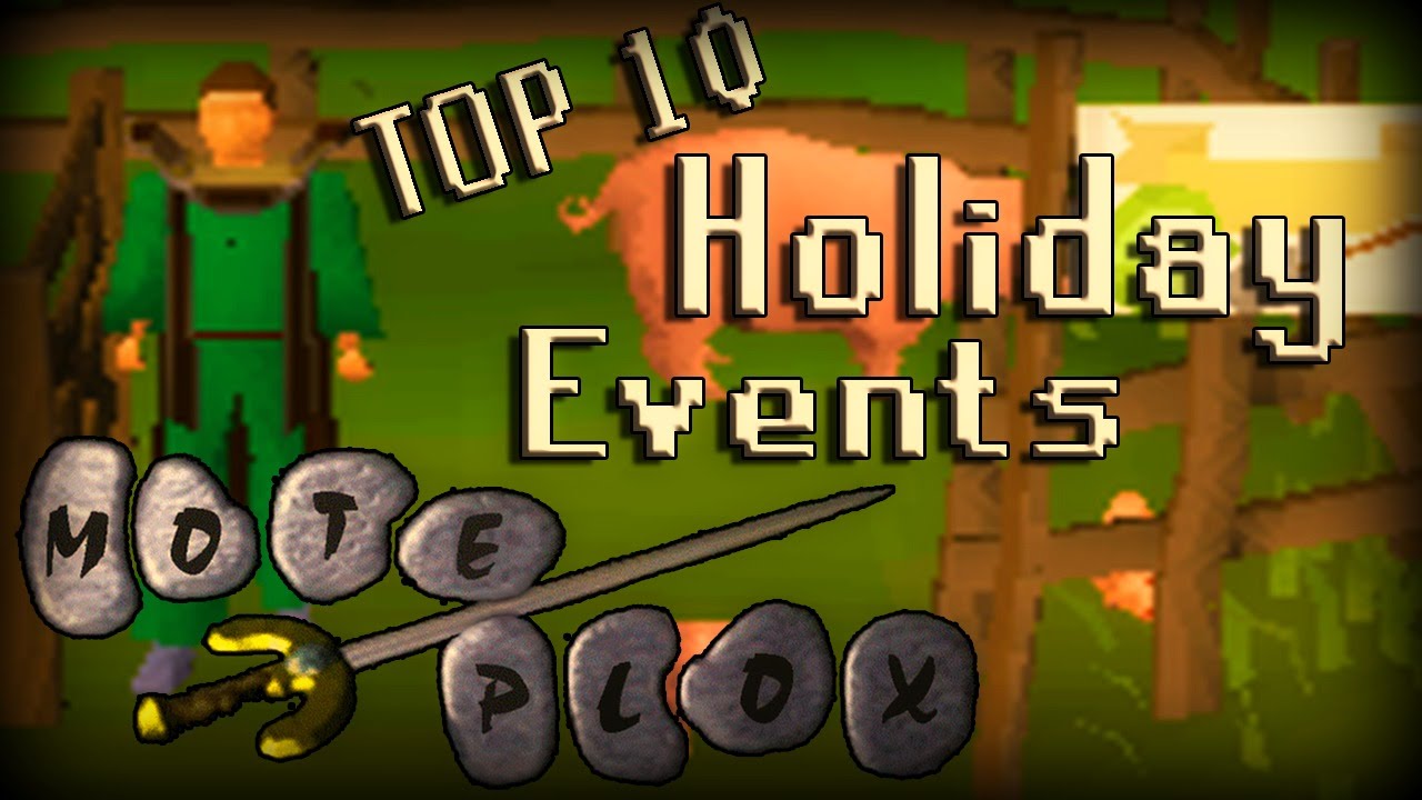 Top 10 RuneScape Holiday Events